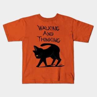 Walking and thinking Kids T-Shirt